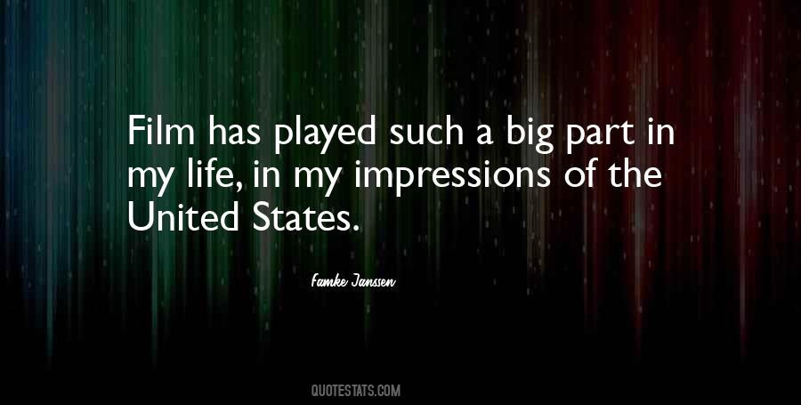 Big Part Of My Life Quotes #251810