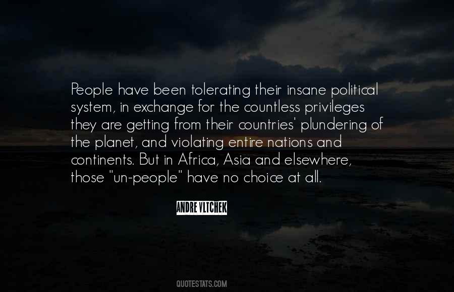 Political Choice Quotes #1138292