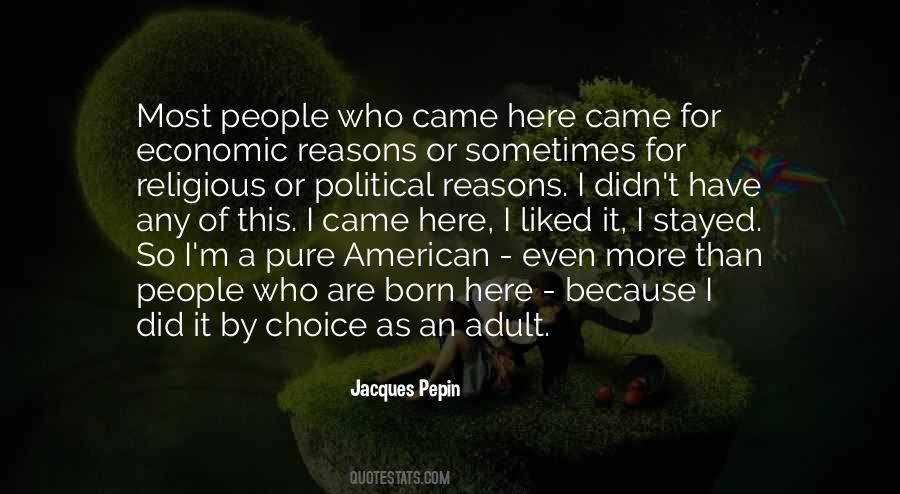 Political Choice Quotes #1375670