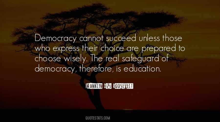 Political Choice Quotes #1541858