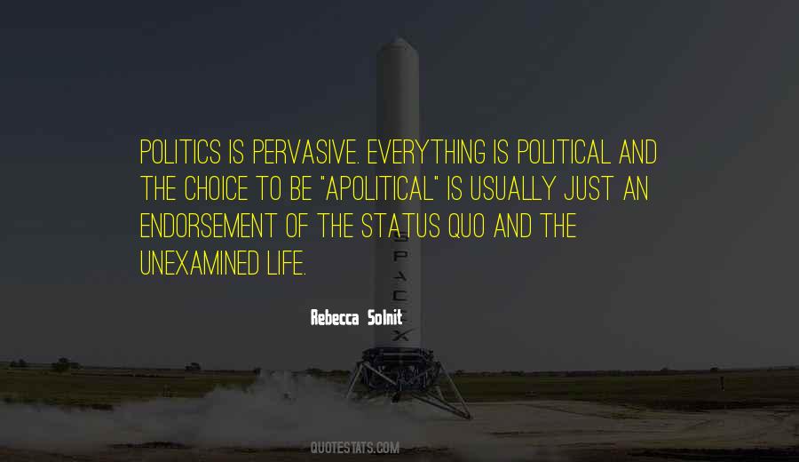 Political Choice Quotes #1605789