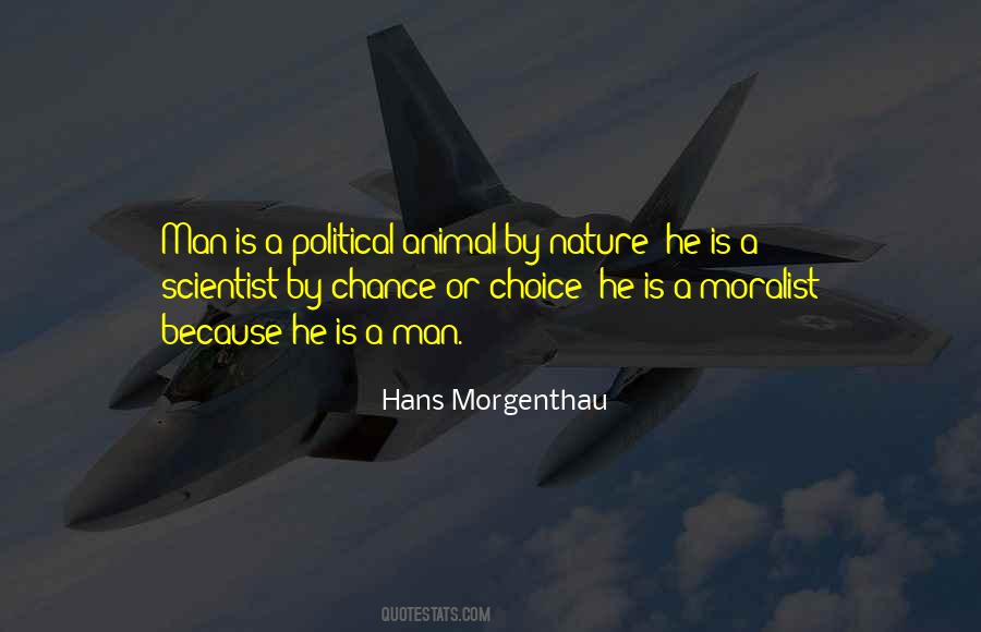 Political Choice Quotes #1651663