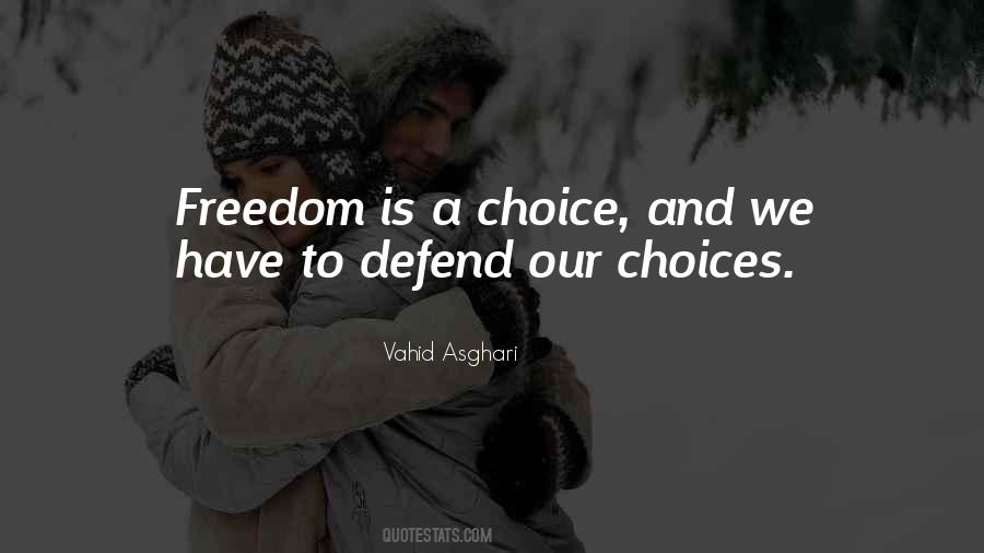 Political Choice Quotes #1813874