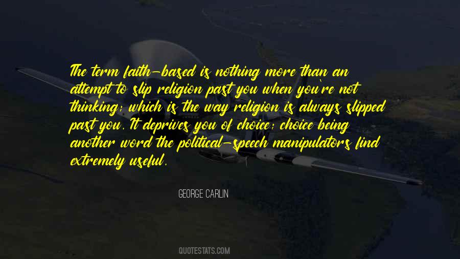 Political Choice Quotes #418419