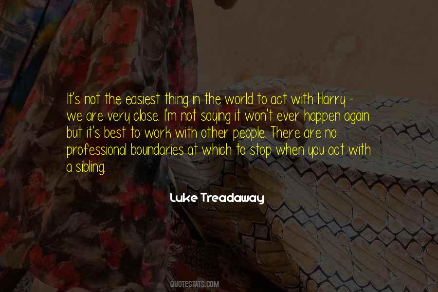 You Are The Best Thing Quotes #1311785