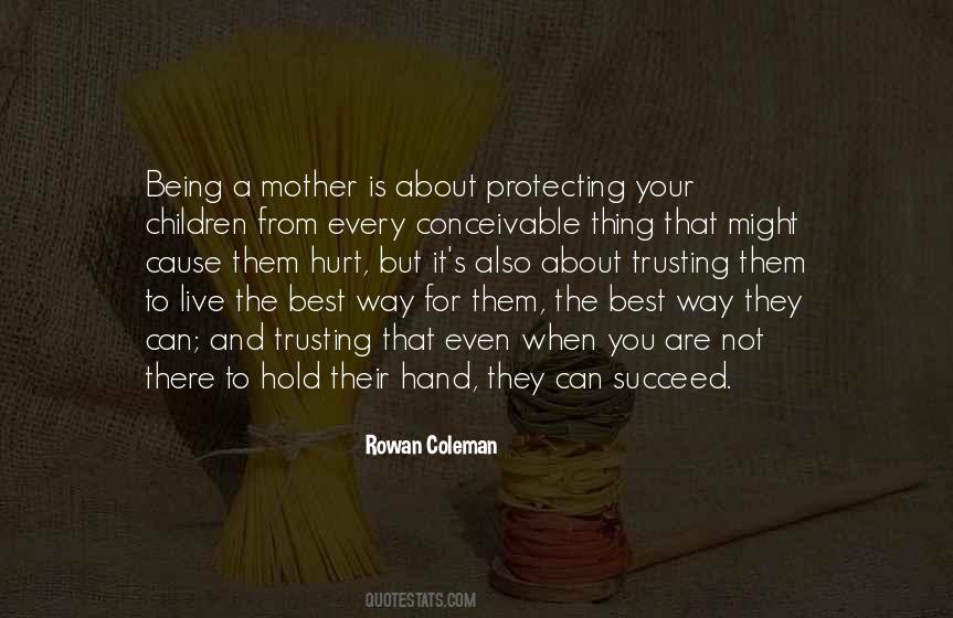 You Are The Best Thing Quotes #218738