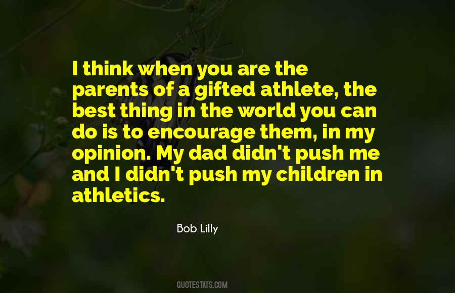 You Are The Best Thing Quotes #615069