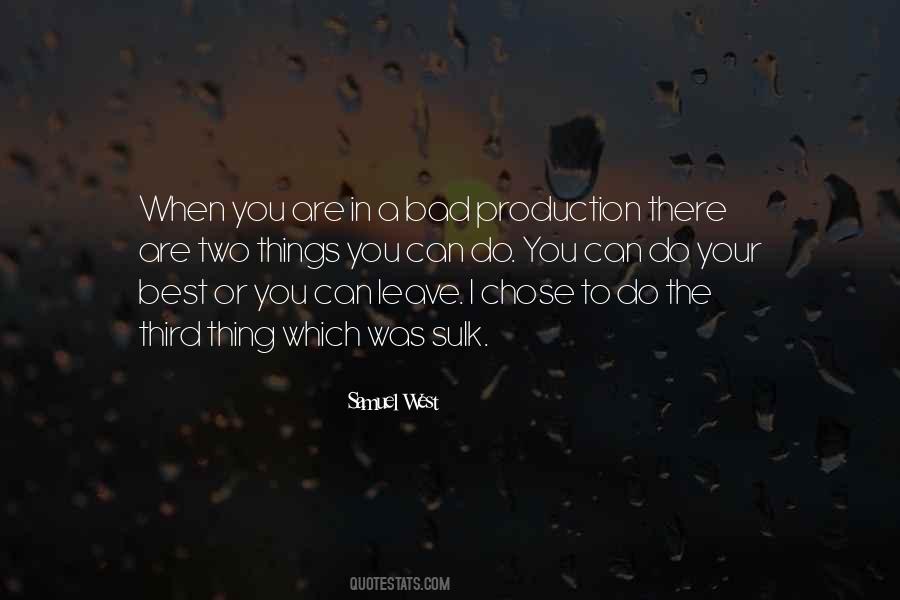 You Are The Best Thing Quotes #765872