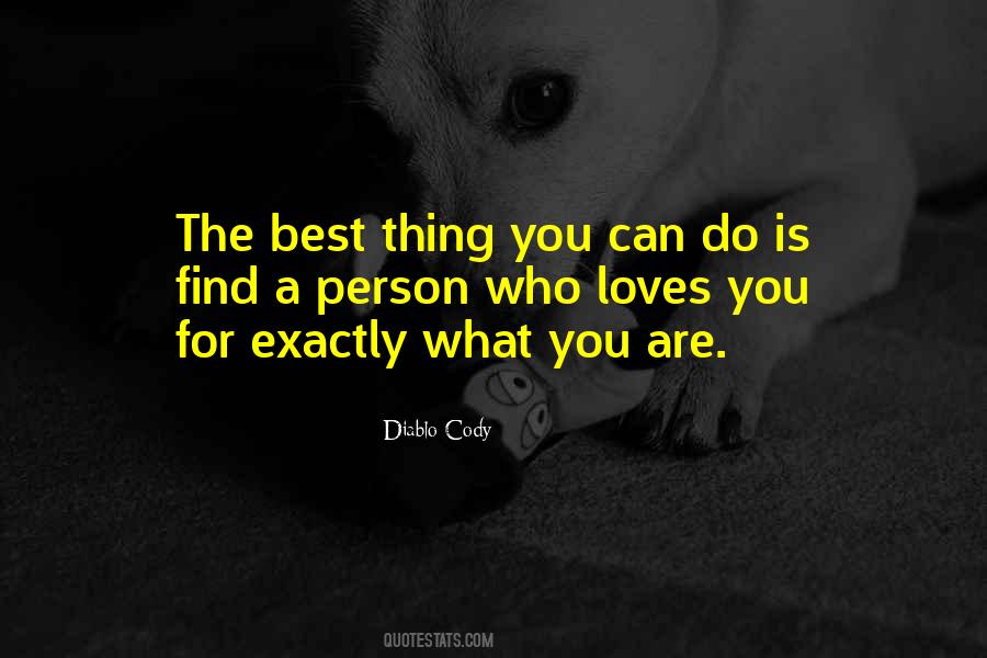 You Are The Best Thing Quotes #807017