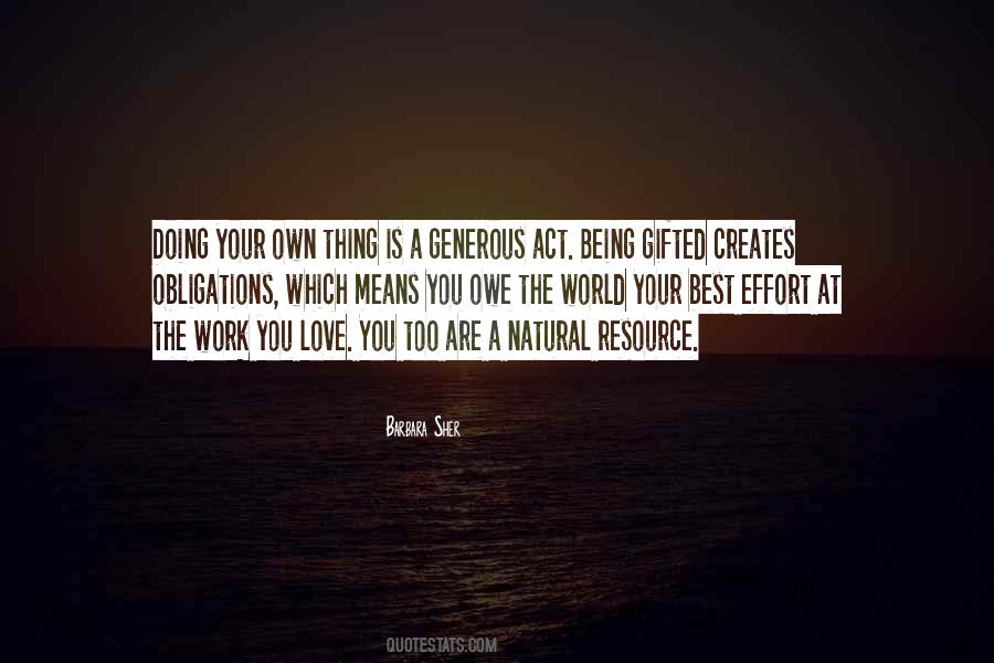You Are The Best Thing Quotes #892832