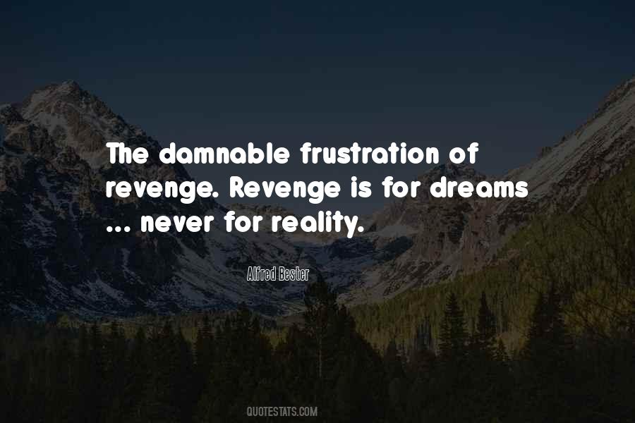 Never Revenge Quotes #1099227
