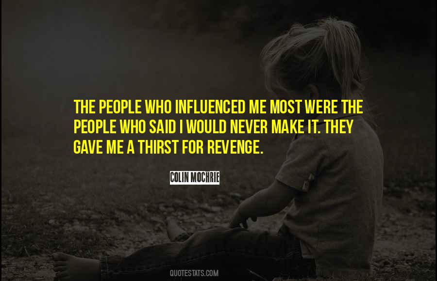 Never Revenge Quotes #1100302