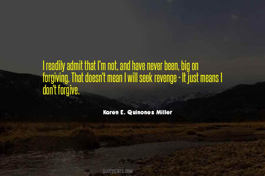 Never Revenge Quotes #1876096