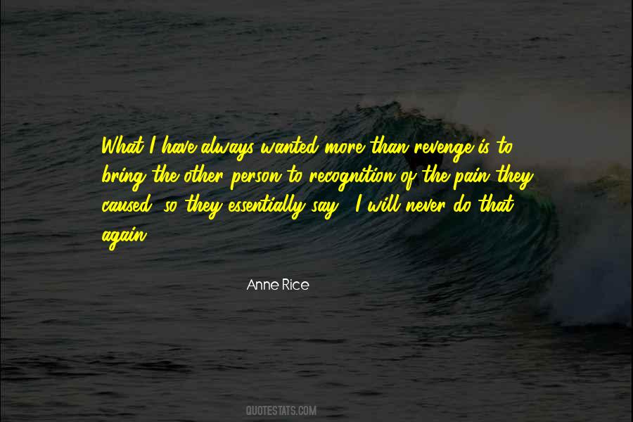 Never Revenge Quotes #335228