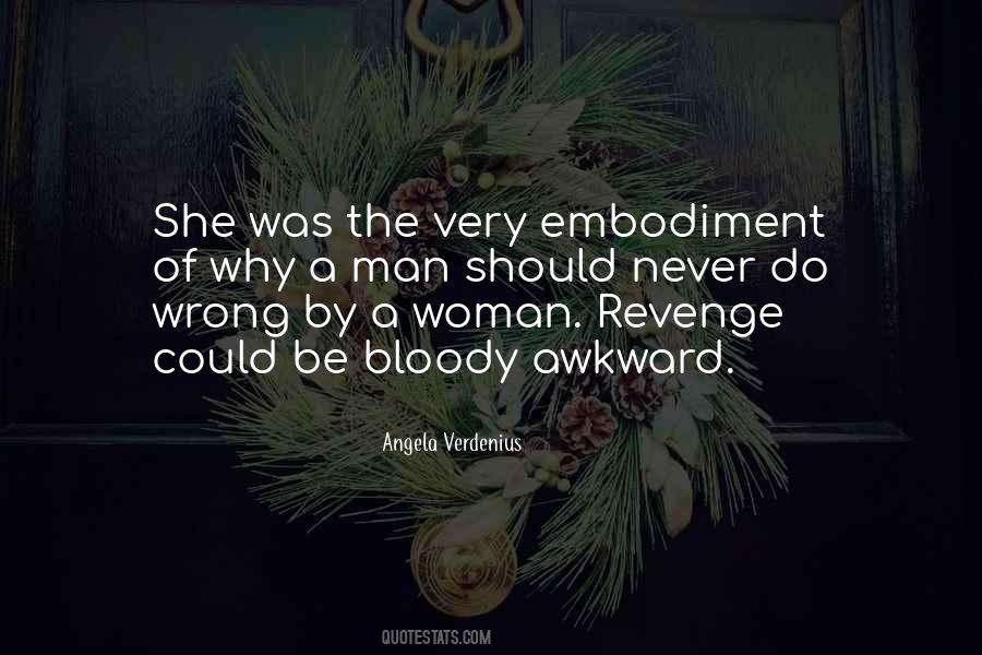 Never Revenge Quotes #527107