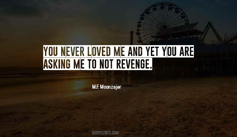 Never Revenge Quotes #550459
