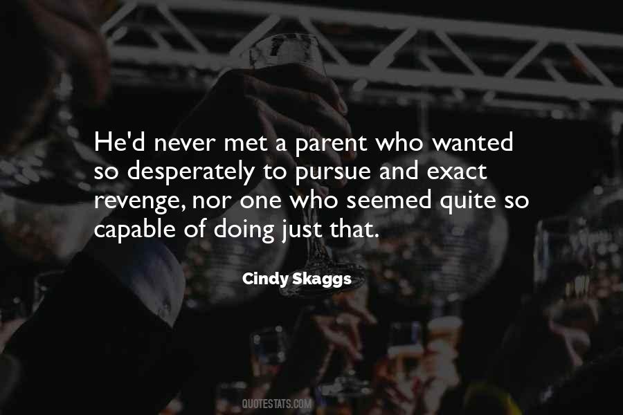 Never Revenge Quotes #787917