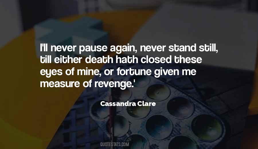 Never Revenge Quotes #912953
