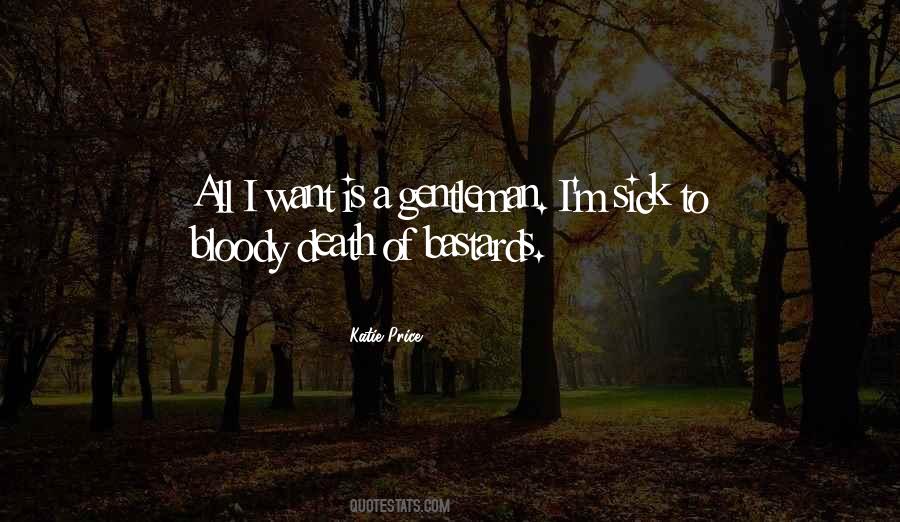 I Want A Gentleman Quotes #727295