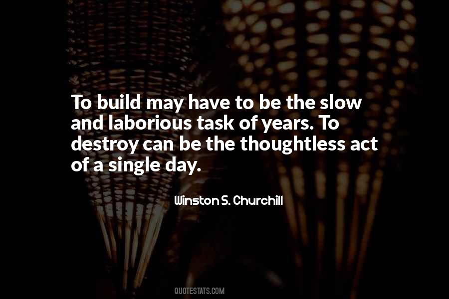 Build Not Destroy Quotes #496783