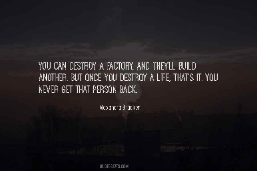 Build Not Destroy Quotes #783055