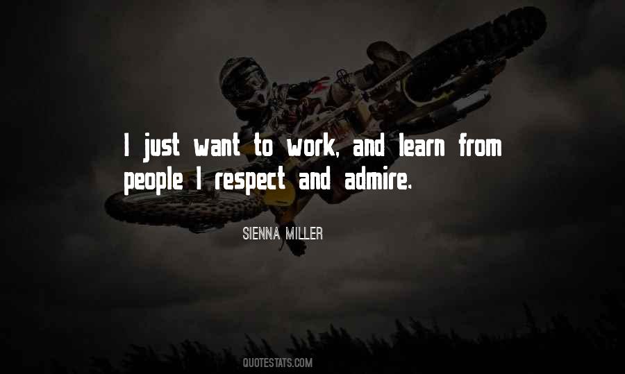 Want Respect Quotes #1535722