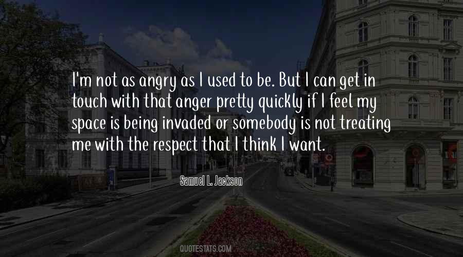Want Respect Quotes #224102