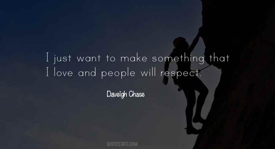 Want Respect Quotes #499744