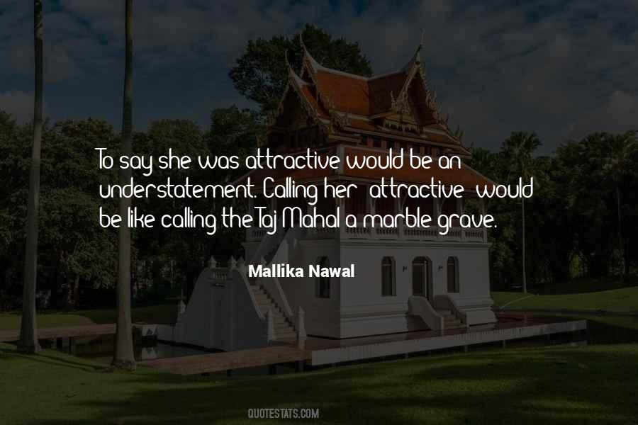 Quotes About The Taj Mahal #823525