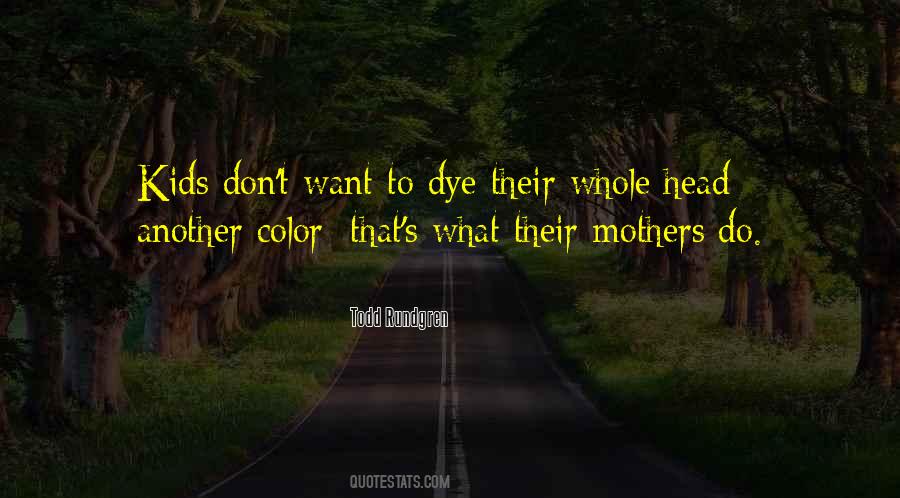 To Mothers Quotes #10343