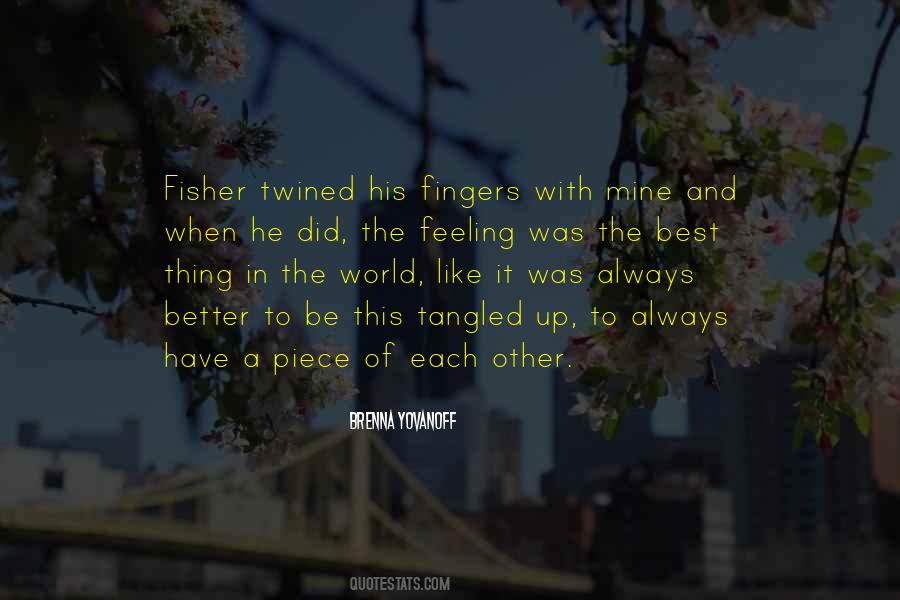 Fisher Quotes #1261226