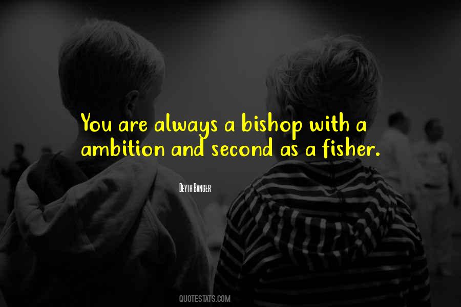 Fisher Quotes #660624
