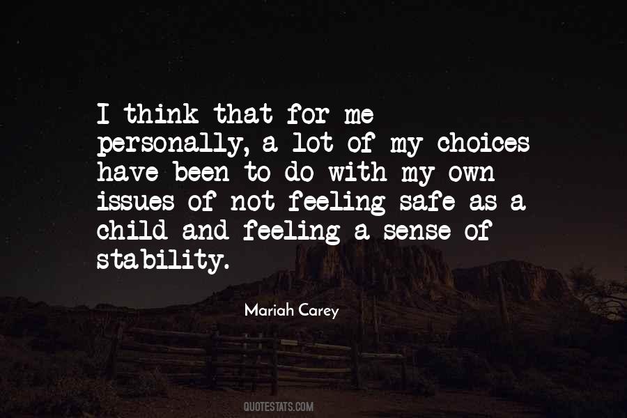 My Own Choices Quotes #1060158