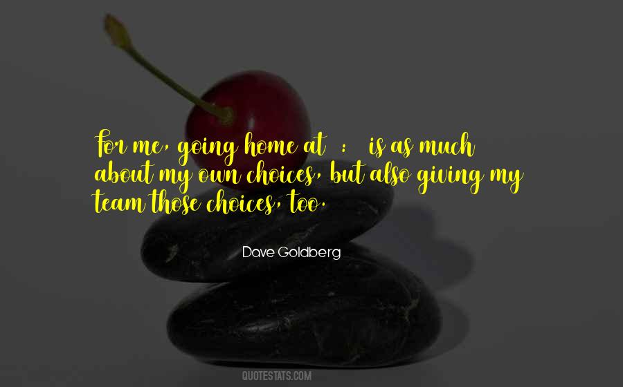 My Own Choices Quotes #665805
