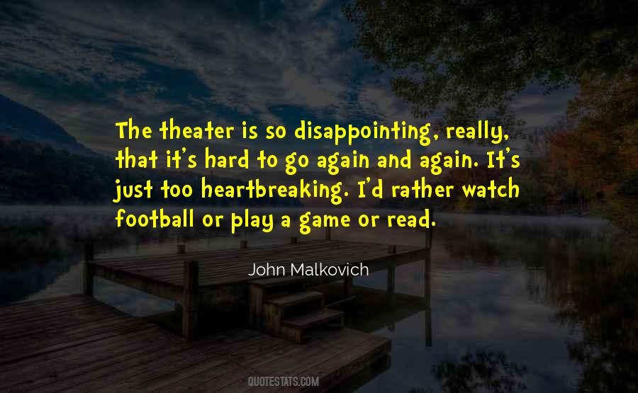 Watch Football Quotes #1114878
