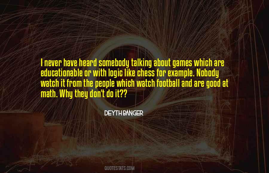 Watch Football Quotes #1208086