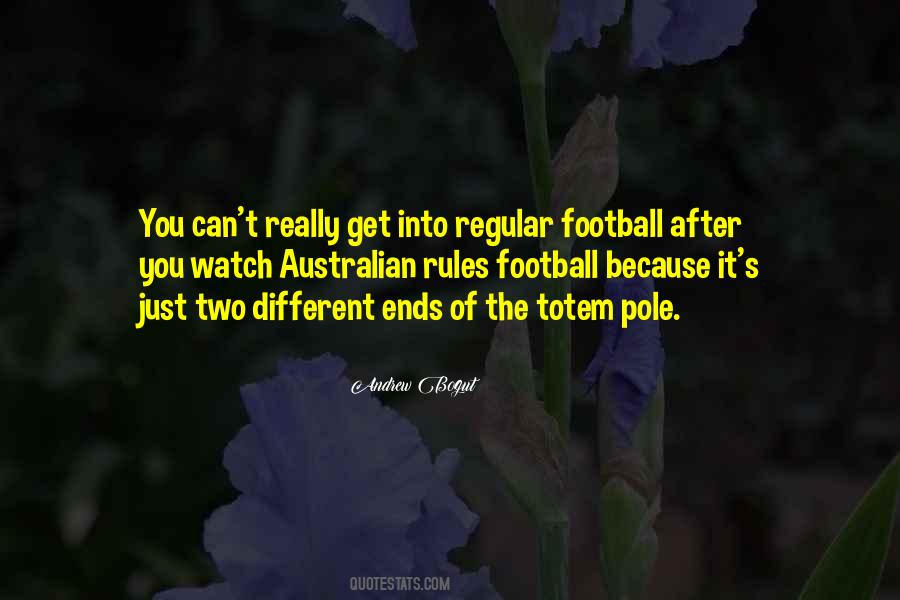 Watch Football Quotes #1366016