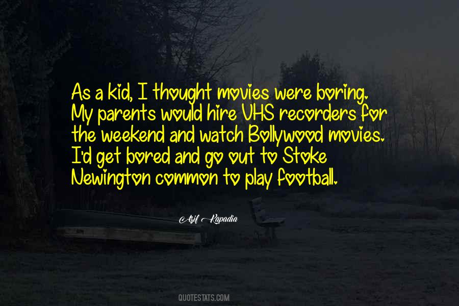 Watch Football Quotes #172632