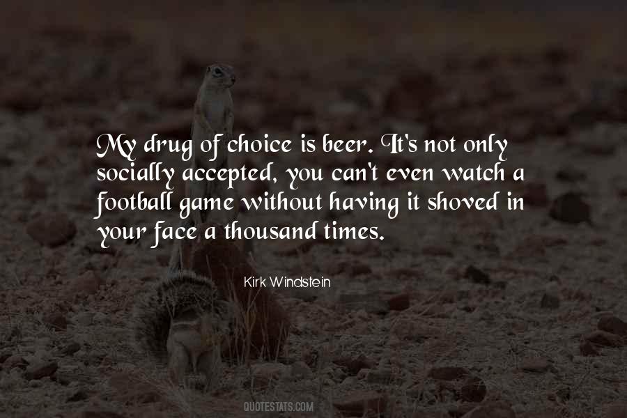 Watch Football Quotes #1770995