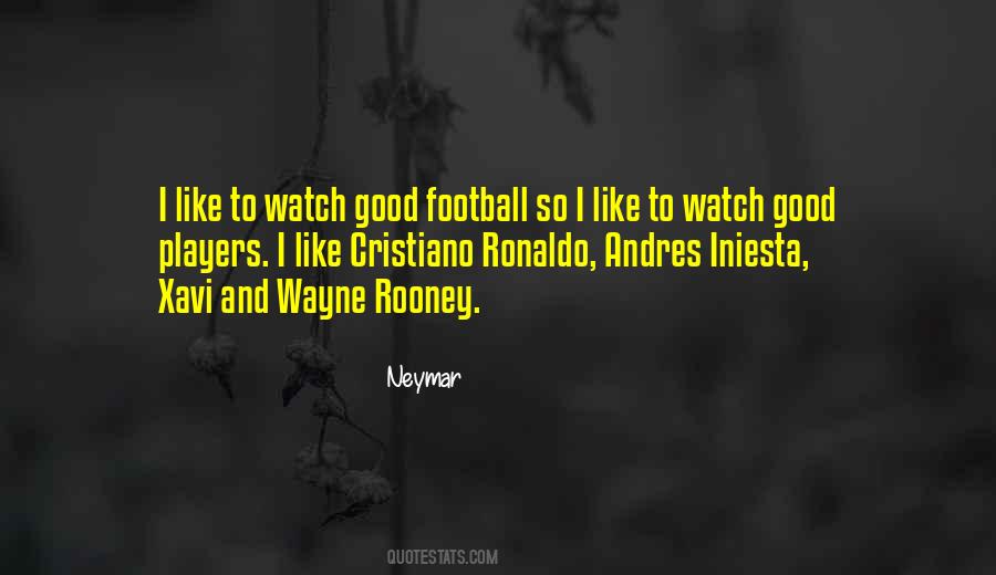 Watch Football Quotes #708736
