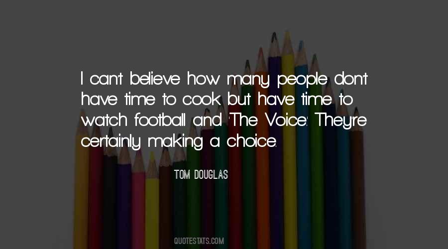 Watch Football Quotes #910673
