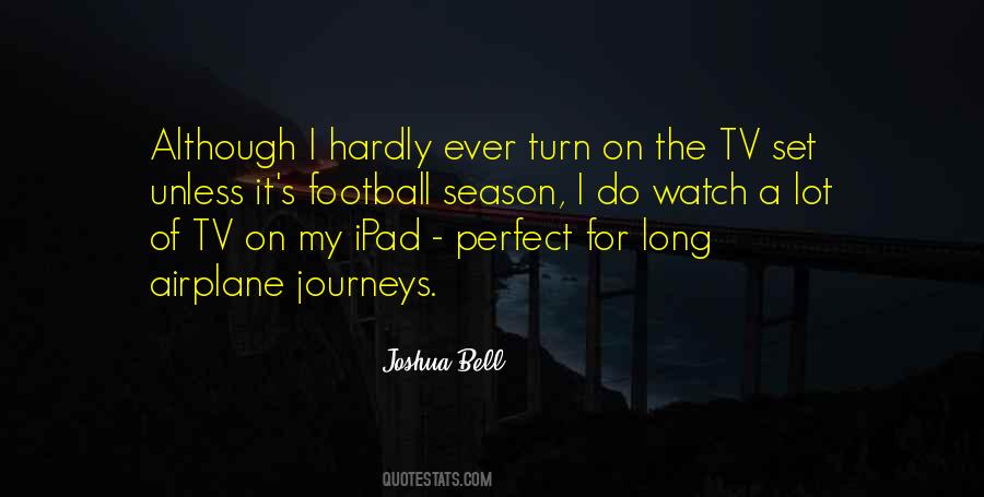 Watch Football Quotes #986374