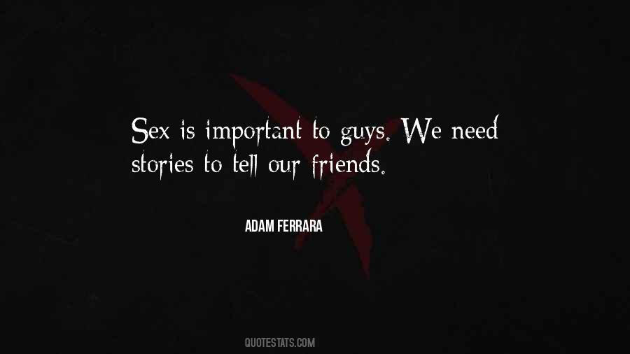 Quotes About Friends Guys #501480