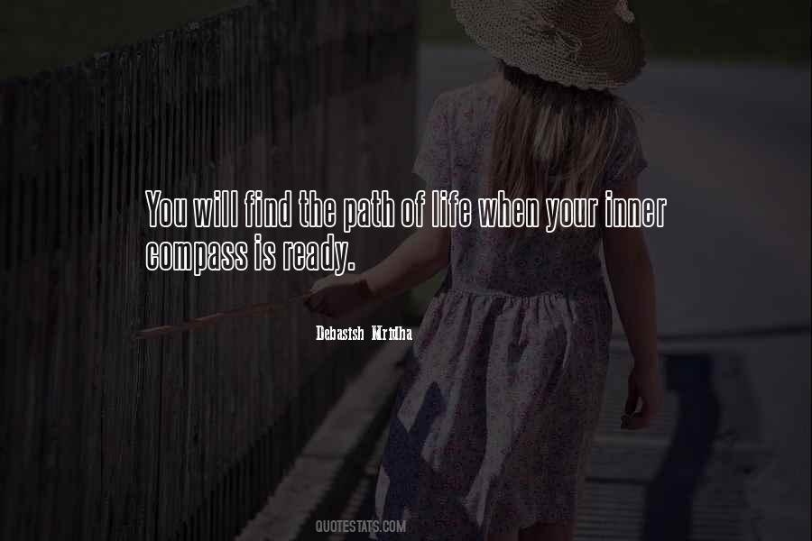 You Will Find Your Path Quotes #557345