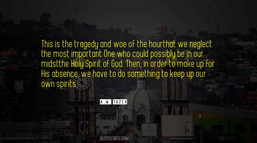God Is Spirit Quotes #321493