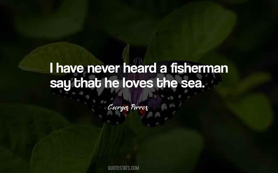 Fisherman's Quotes #569577