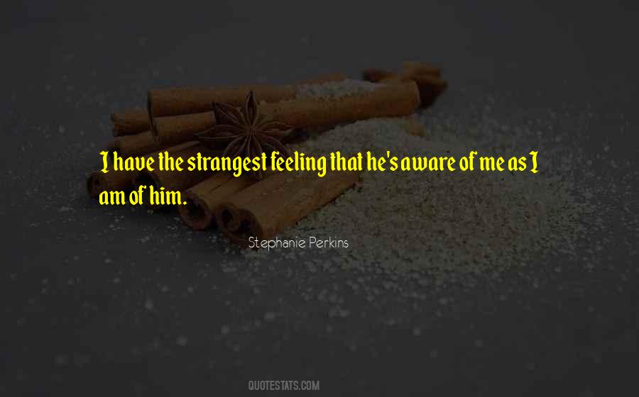 Feeling Romantic Quotes #823952