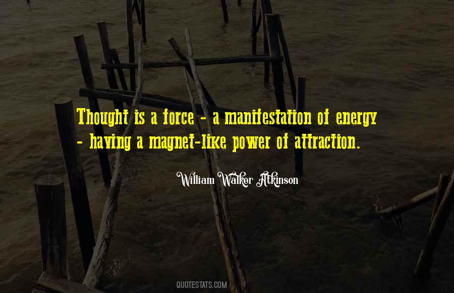 Power Of Manifestation Quotes #1292253