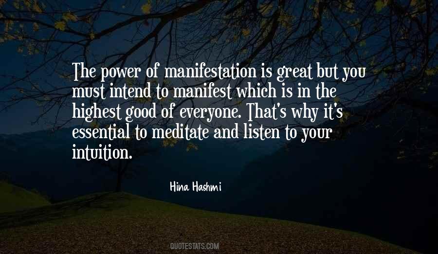 Power Of Manifestation Quotes #1469902