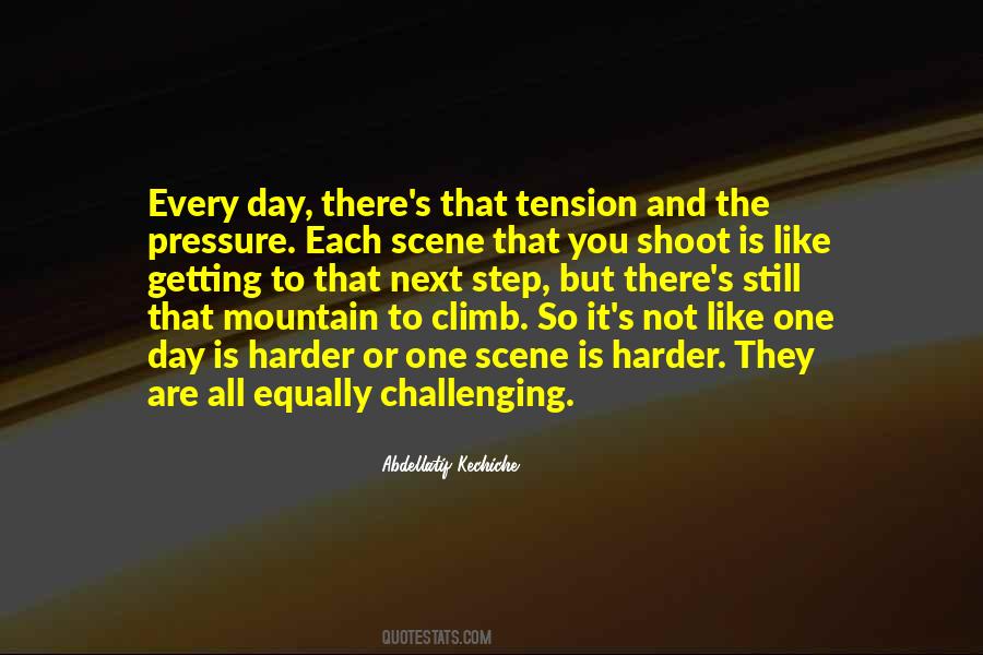 Climb That Mountain Quotes #296225